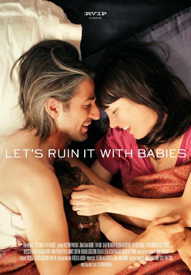 Let's Ruin It with Babies (2014) постер