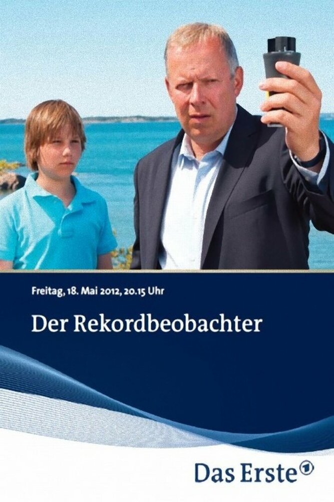 Der Rekordbeobachter (2012) постер