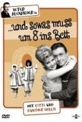 ...und sowas muß um 8 ins Bett (1965)